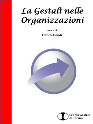 La Gestalt nelle organizzazioni